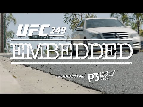 UFC 249 Embedded: Vlog Series - Episodio 2