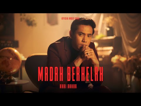 KHAI BAHAR - MADAH BERHELAH (OFFICIAL MUSIC VIDEO)