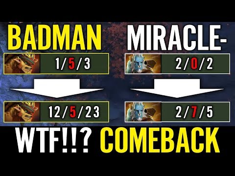 BADMAN vs MIRACLE - WTF$$$$ EPIC COMEBACK TOP RANK OF DOTA 2