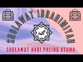 Sholawat Ibrahimiyah Full 10 Jam