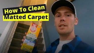 Cleaning Matted Carpet