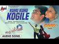 Kuhu Kuhu Kogile Audio Song Chandra Chakori Kuhu Kuhu Hariharan K S Chitra Sriimurali Priya