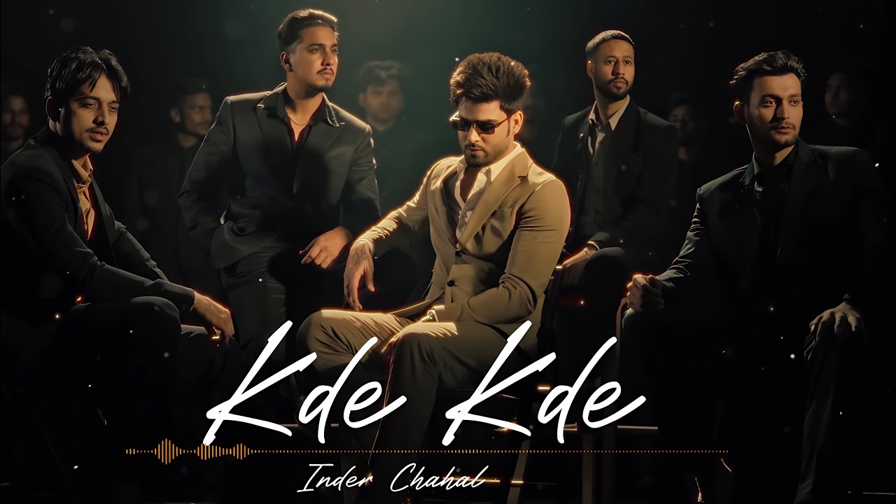 Kde Kde Lyrics | Inder Chahal
