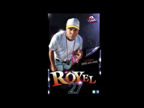 Royel 27 - Parate En La Esquina