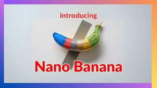Nano Banana is the NEW Gemini 2.5 Flash Image