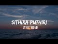 Sithira Puthiri Lyric Video Sai Abhyankkar Vivek Think Indie