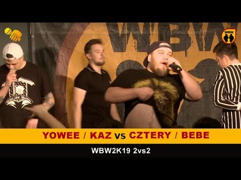 Yowee/Kaz 🆚 Cztery/Bebe 🎤 WBW 2019 2vs2 (freestyle rap battle)