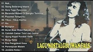 Download lagu Iwan Fals Full Album  Nostalgia Terpopuler  Nak Siang Sebrang Istana Bongkar Ibu mp3