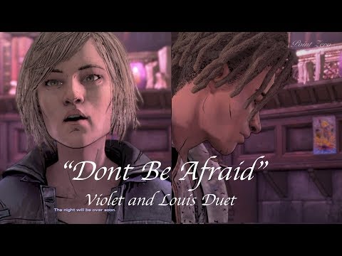 (Audio Fixed) "Don't Be Afraid" By Violet and Louis - Duet Song / The Night Will Be Over Soon