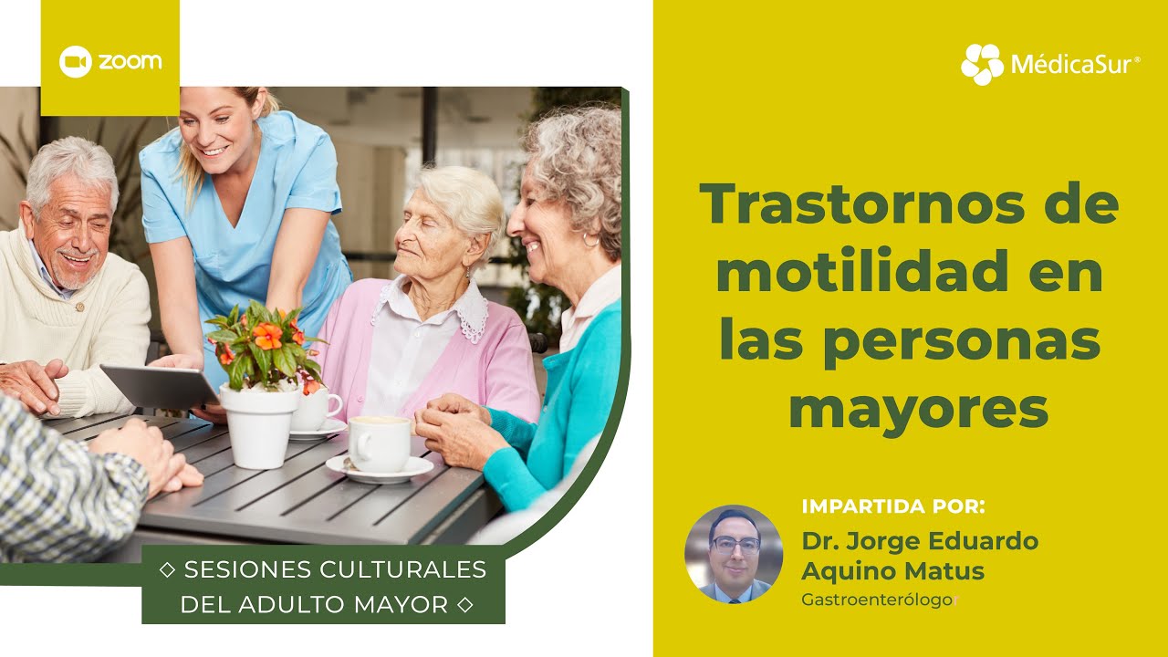 Transtornos de motilidad en las personas mayores