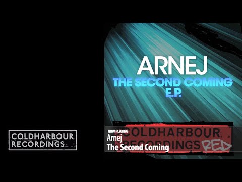 Arnej - The Second Coming | Original Mix