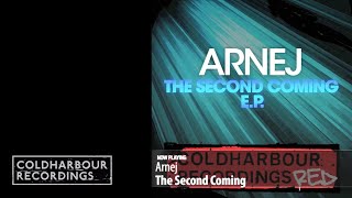 Arnej - The Second Coming | Original Mix