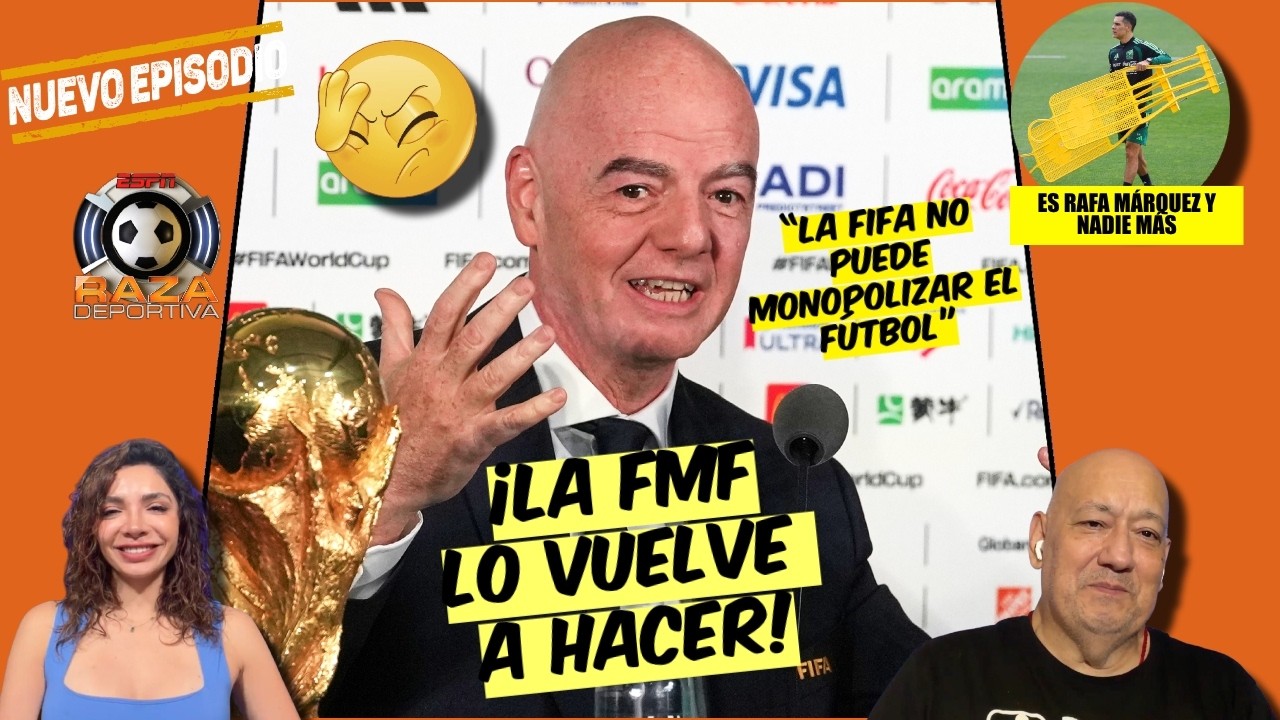 La FMF NO PARA de SORPRENDERNOS. Le DA un EMPUJÓN a la REELECCIÓN de INFANTINO | Raza Deportiva