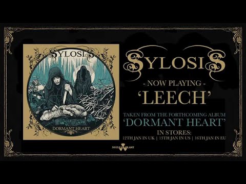 SYLOSIS - 'Leech' (OFFICIAL TRACK)