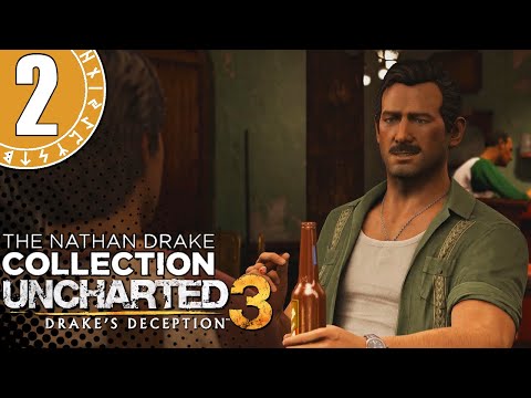 HOW NATE MET SULLY | Uncharted 3: Drake's Deception Playthrough Part 2