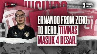 JUS INDO #96 : ERNANDO FROM ZERO TO HERO, TIMNAS MASUK 4 BESAR.