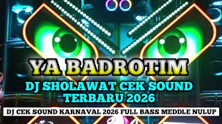 Download lagu DJ SHOLAWAT YA BADROTIM || DJ CEK SOUND SHOLAWAT FULL BASS TERBARU 2026 MIDDLE NROTOK NULUP mp3 Download lagu DJ SHOLAWAT YA BADROTIM || DJ CEK SOUND SHOLAWAT FULL BASS TERBARU 2026 MIDDLE NROTOK NULUP mp3