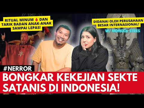 KESADISAN SEKTE SETAN INDONESIA ft. MONGOL  | #NERROR