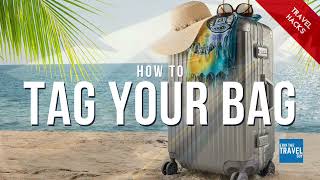 Avoid Losing Luggage: Bag Tag Tips & Tricks