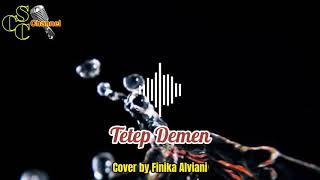 Download lagu Tetep Demen | tarling | Cover by Finika Alviani mp3 Download lagu Tetep Demen | tarling | Cover by Finika Alviani mp3