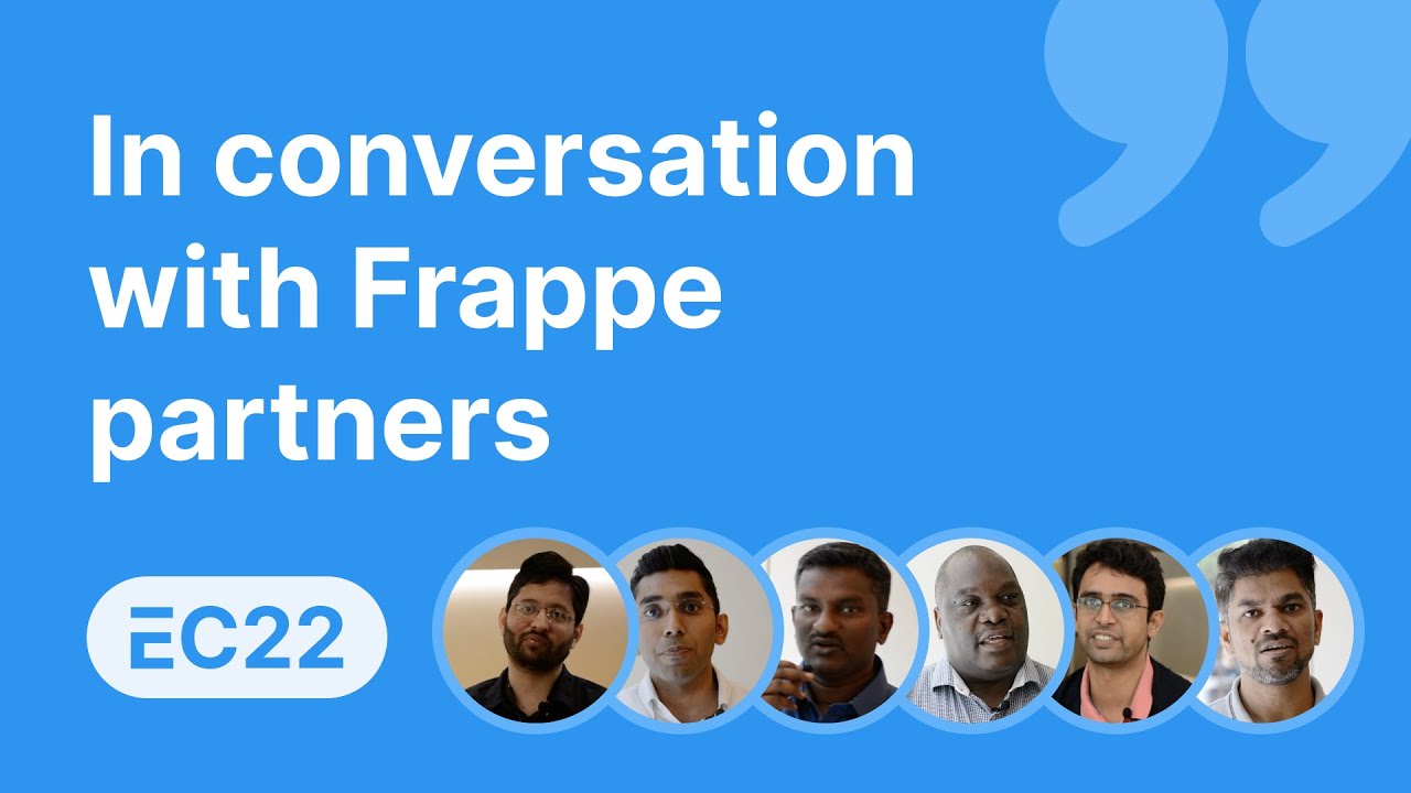 In conversation with Frappe Partners and community members