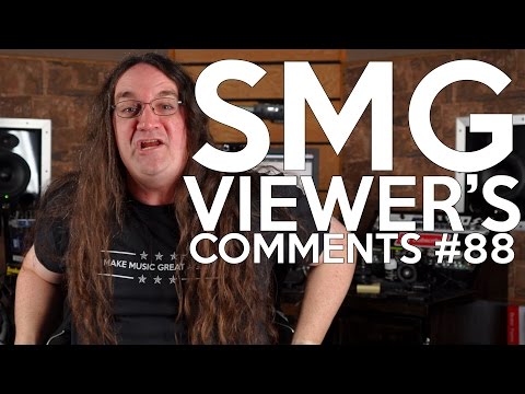 SMG Viewer's Comments #88 - Should YOU go to RECORDING SCHOOL?