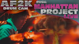 AF2K Drum Cam - Manhattan Project by Rush (Live at Flying Monkey)