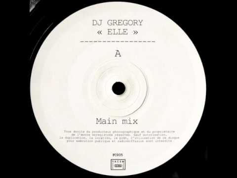 Dj Gregory - Elle (Main Mix).wmv