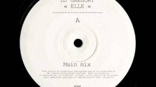 Dj Gregory - Elle (Main Mix).wmv