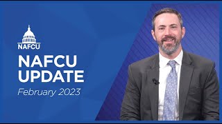 NAFCU Update – February 2023