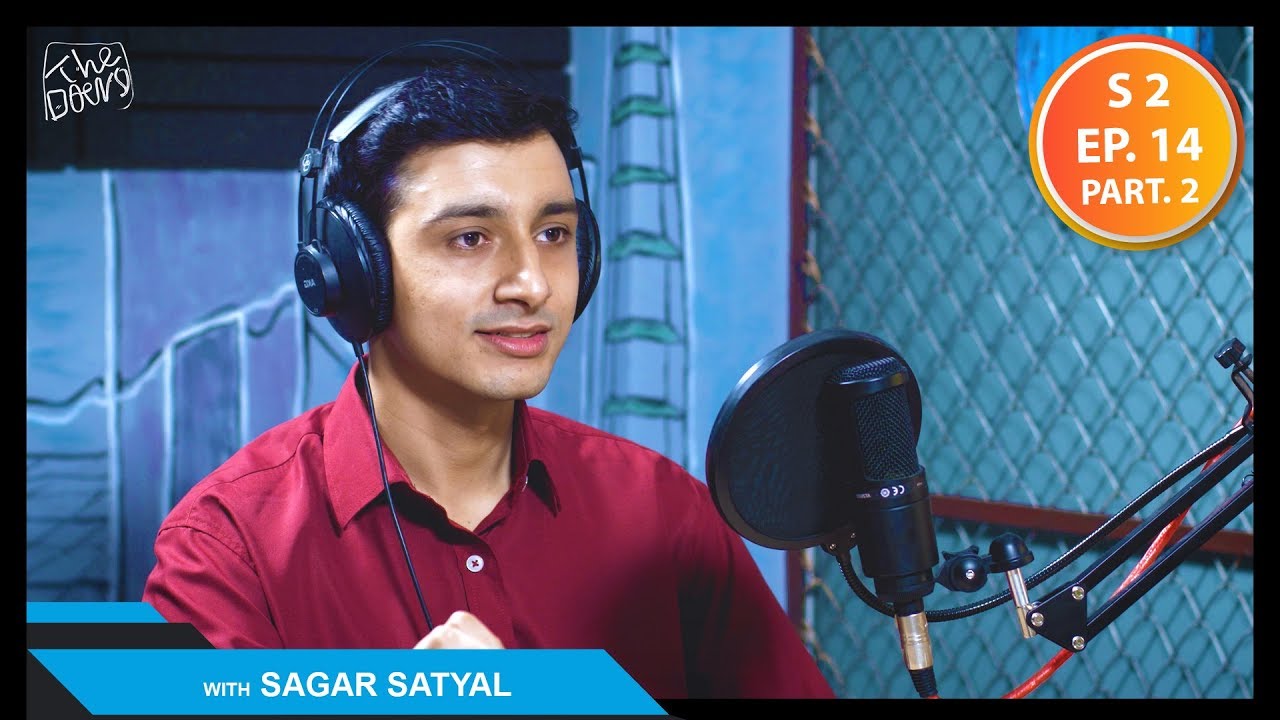 Sagar Satyal || Co-Founder, My Emotions Matter || S2 EP 14 PT 2 || Nepali Podcast