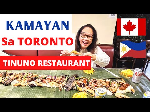 EATING KAMAYAN FILIPINO STYLE IN TORONTO/TINUNO RESTAURANT #LifeInCanada #BuhayPinoyAbroad