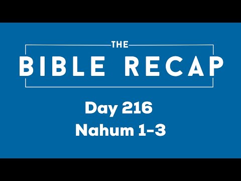 Day 216 (Nahum 1-3)