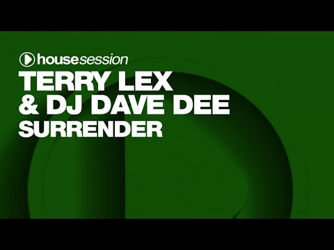 Terry Lex & DJ Dave Dee - Surrender (Original Mix)