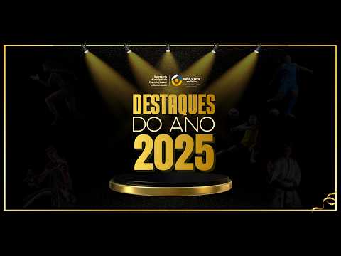 DESTAQUES DO ANO 2025 - BELA VISTA DE GOIÁS