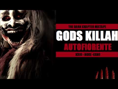 GODS KILLAH (KRIO BORE ERNO) - AUTOFIORENTE