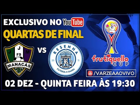 Manacás FS x Resenha FS - Quartas de Final - Frutiquello Cup
