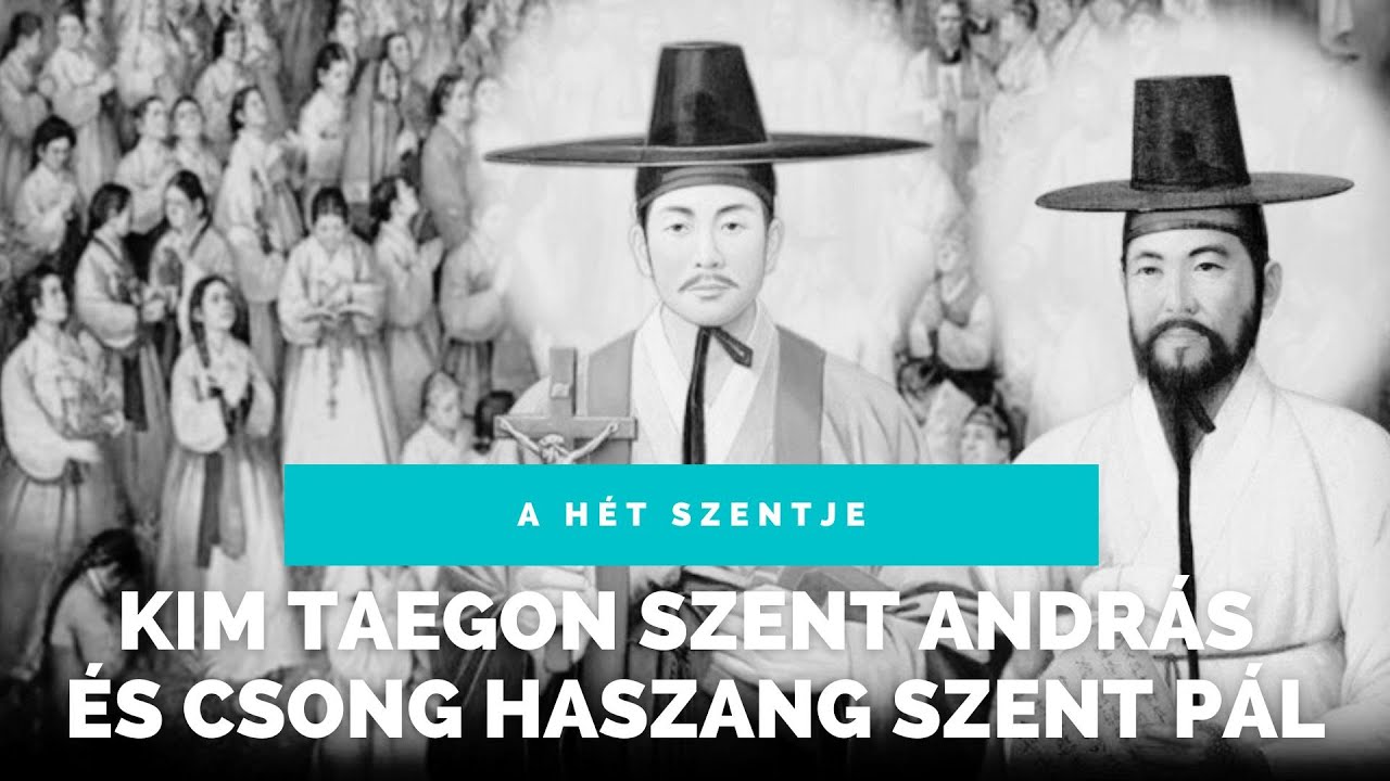 Kim Taegon Szent András és Csong Haszang Szent Pál