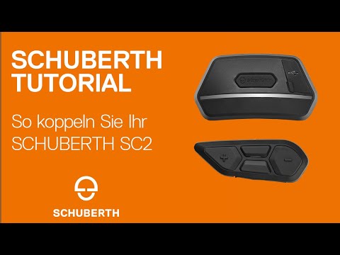 SCHUBERTH SC2  - Tutorial - DE
