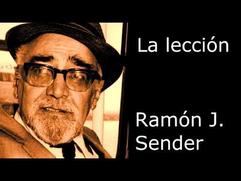 "La lección" de Ramón J  Sender - por Quique Pesoa