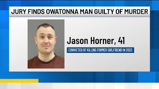 Jury finds Owatonna man guilty in murder of former girlfriend