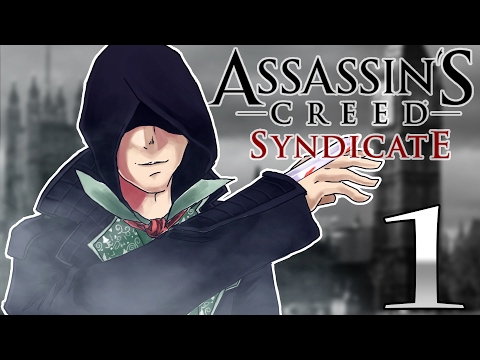 Assassins Creed Syndicate - Part 1 - Gameplay/ Walkthrough (HD)