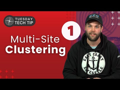 Tuesday Tech Tip - The Dos and Don'ts of Multi-Site Clustering
