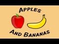Apples And Bananas (sing-along song for ...