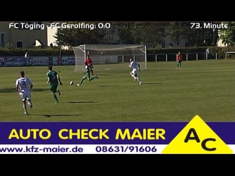 FC Töging gegen FC Gerolfing
