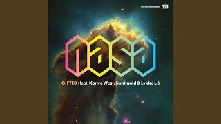 Gifted (feat. Kanye West, Santigold &amp; Lykke Li)