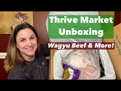 Thrive Market Unboxing - Frozen Food including Wagyu Beef! Thrive Market Promo Code