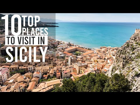 TOP 10 BEST PLACES TO VISIT IN SICILY