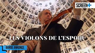 Les violons de l'espoir sur Histoire TV