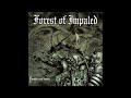 Forest of Impaled - Forward the Spears (2003) [Full Album]